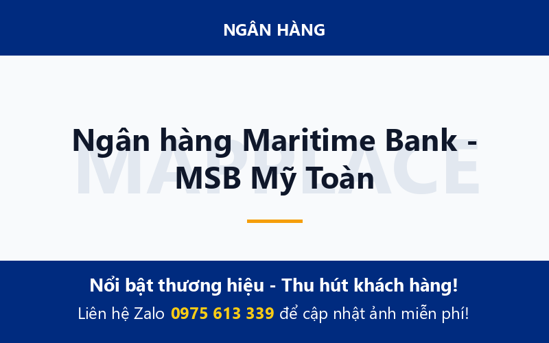 Ngân hàng Maritime Bank - MSB Mỹ Toàn