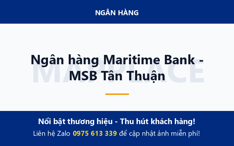 Ngân hàng Maritime Bank - MSB Tân Thuận