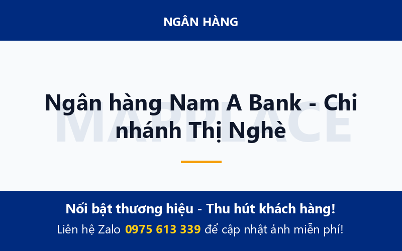 Ngân hàng Nam A Bank - Chi nhánh Thị Nghè
