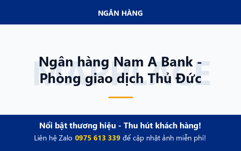 Ngân hàng Nam A Bank - Phòng giao dịch Thủ Đức