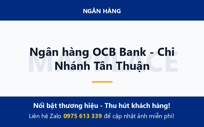 Ngân hàng OCB Bank - Chi Nhánh Tân Thuận