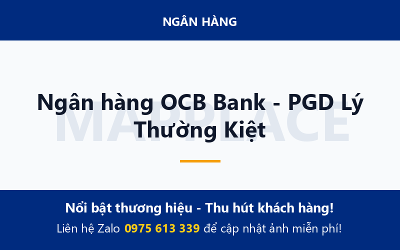 Ngân hàng OCB Bank - PGD Lý Thường Kiệt