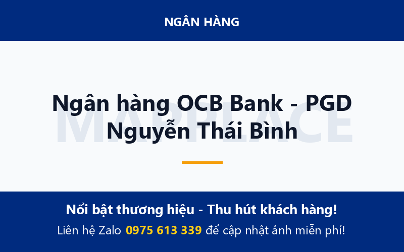 Ngân hàng OCB Bank - PGD Nguyễn Thái Bình