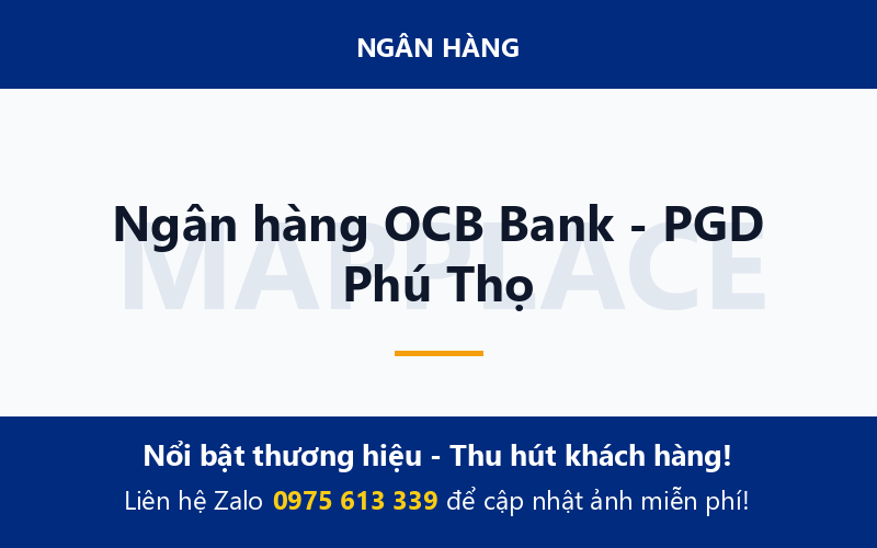 Ngân hàng OCB Bank - PGD Phú Thọ