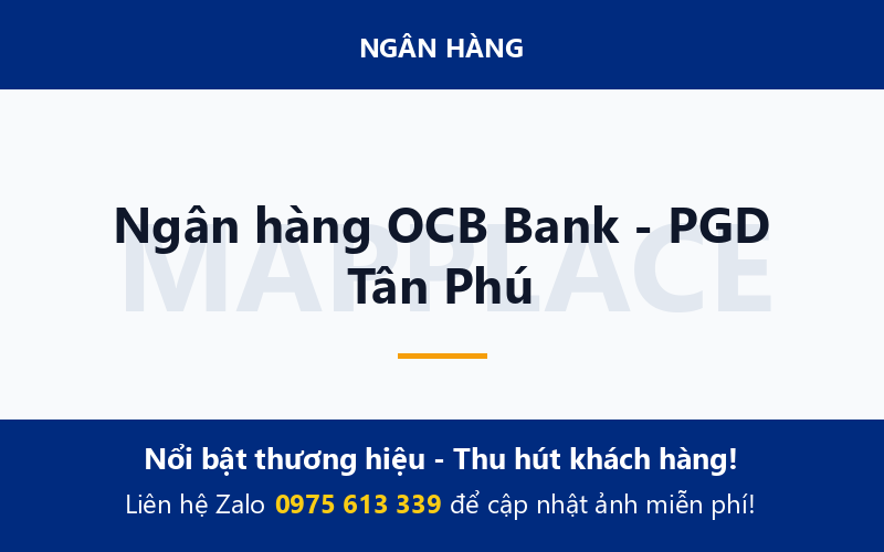 Ngân hàng OCB Bank - PGD Tân Phú