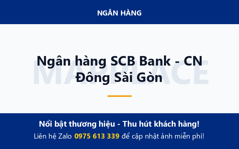 Ngân hàng SCB Bank - CN Đông Sài Gòn