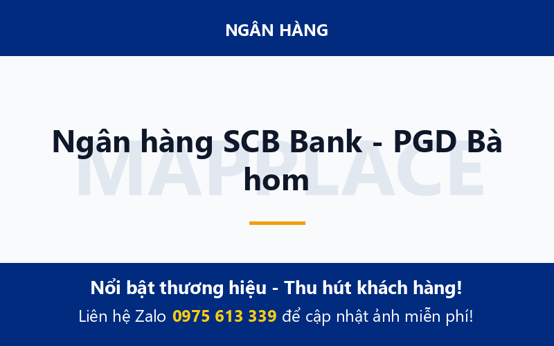 Ngân hàng SCB Bank - PGD Bà hom
