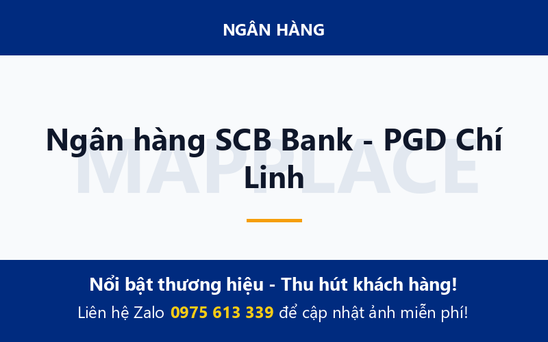 Ngân hàng SCB Bank - PGD Chí Linh