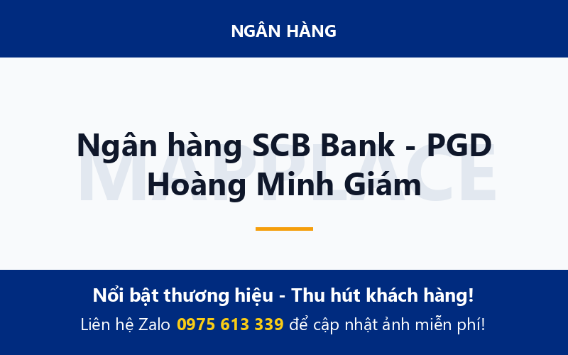 Ngân hàng SCB Bank - PGD Hoàng Minh Giám