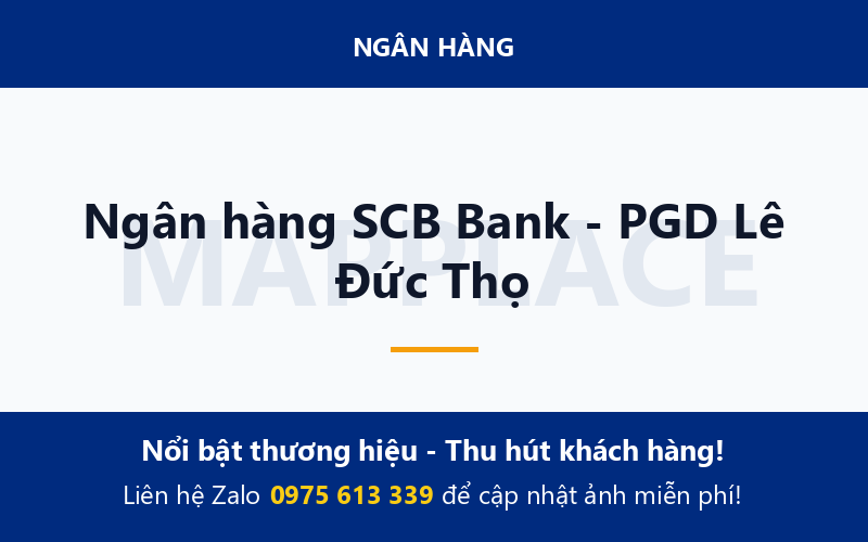 Ngân hàng SCB Bank - PGD Lê Đức Thọ