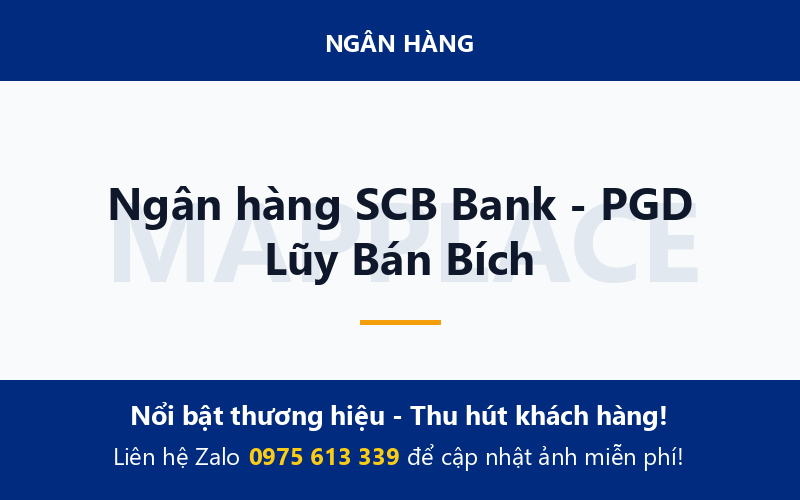 Ngân hàng SCB Bank - PGD Lũy Bán Bích