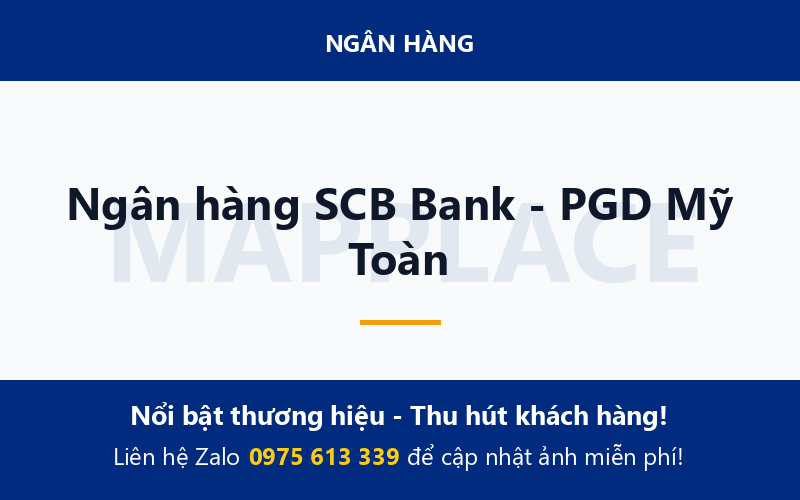 Ngân hàng SCB Bank - PGD Mỹ Toàn