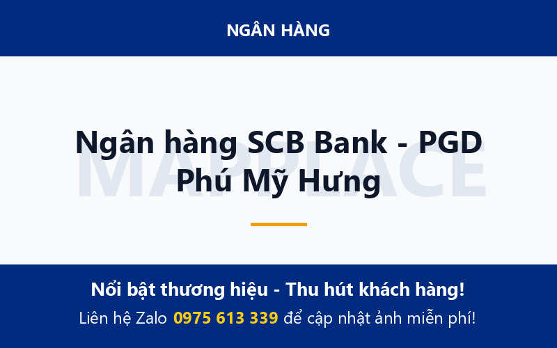 Ngân hàng SCB Bank - PGD Phú Mỹ Hưng