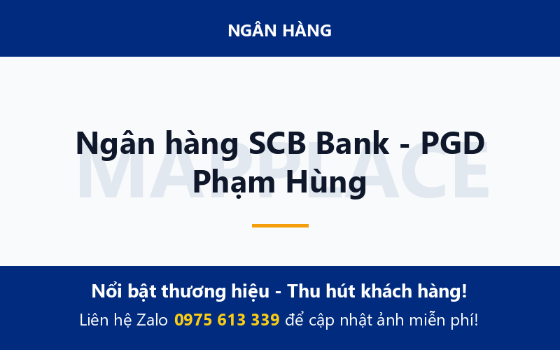 Ngân hàng SCB Bank - PGD Phạm Hùng