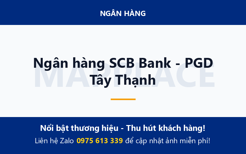 Ngân hàng SCB Bank - PGD Tây Thạnh