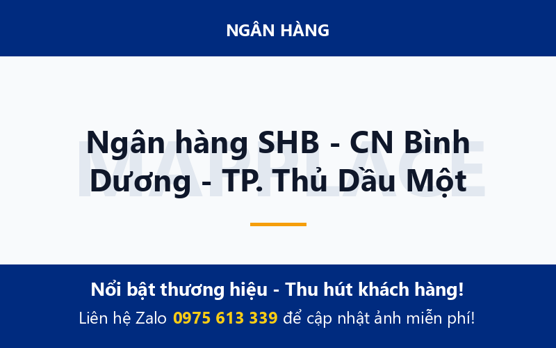 Ngân hàng SHB - CN Bình Dương - TP. Thủ Dầu Một