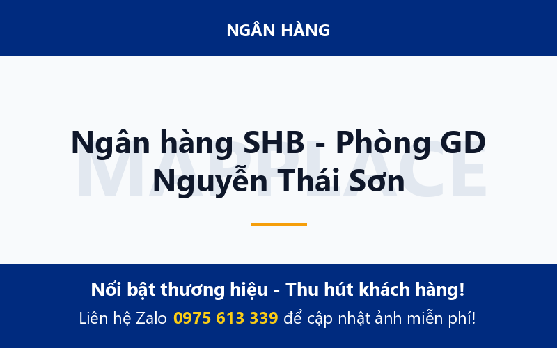 Ngân hàng SHB - Phòng GD Nguyễn Thái Sơn