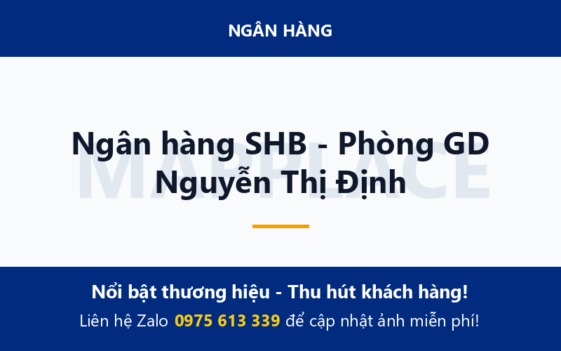 Ngân hàng SHB - Phòng GD Nguyễn Thị Định