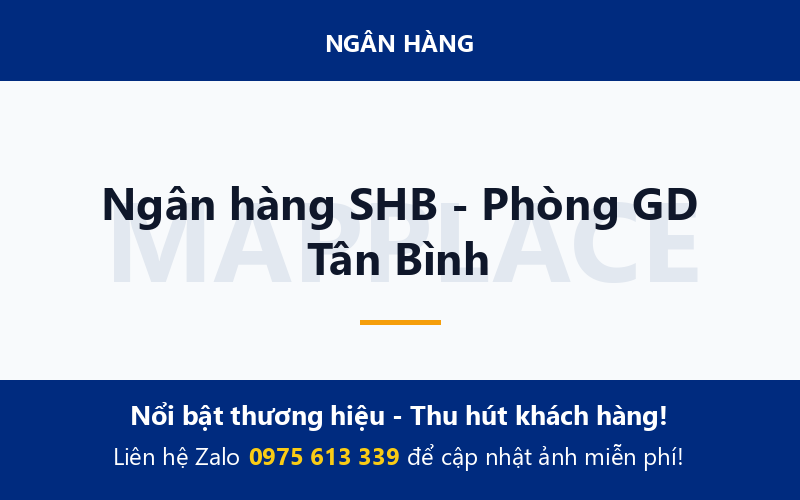 Ngân hàng SHB - Phòng GD Tân Bình