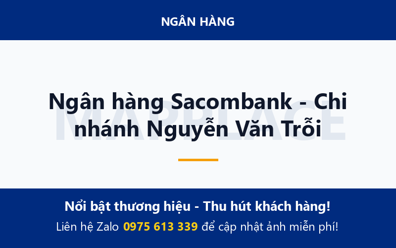 Ngân hàng Sacombank - Chi nhánh Nguyễn Văn Trỗi