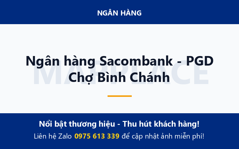 Ngân hàng Sacombank - PGD Chợ Bình Chánh