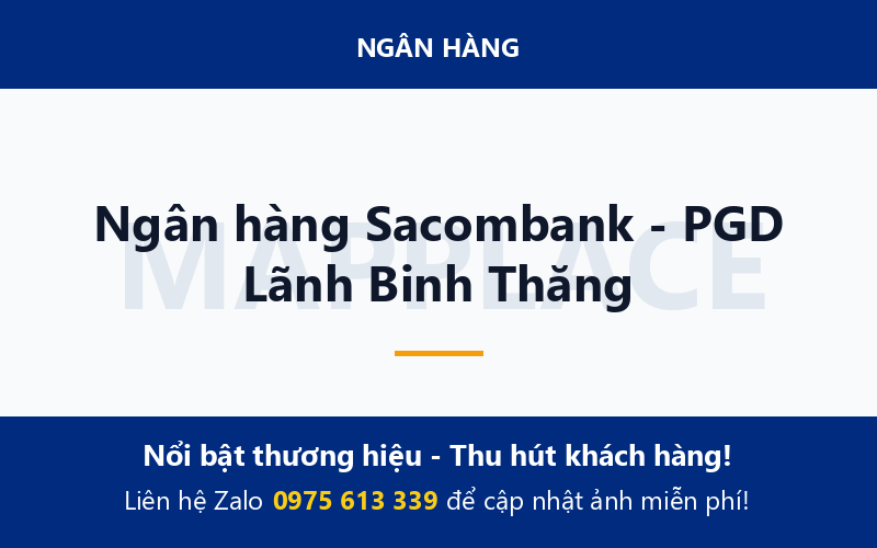 Ngân hàng Sacombank - PGD Lãnh Binh Thăng