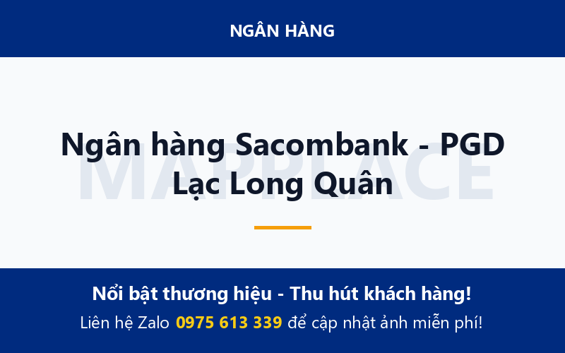 Ngân hàng Sacombank - PGD Lạc Long Quân