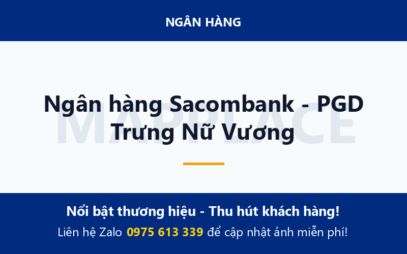 Ngân hàng Sacombank - PGD Trưng Nữ Vương