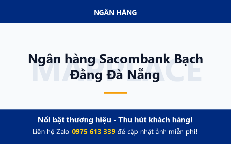 Ngân hàng Sacombank Bạch Đằng Đà Nẵng