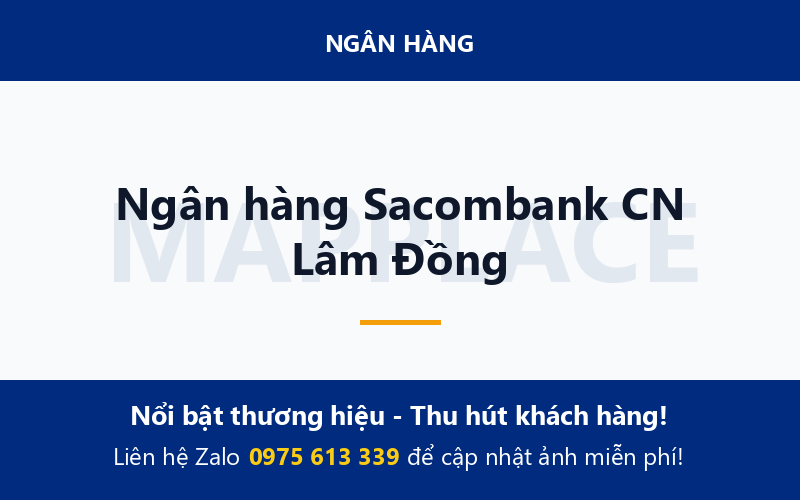 Ngân hàng Sacombank CN Lâm Đồng