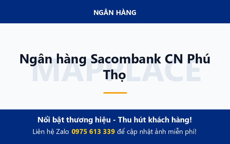 Ngân hàng Sacombank CN Phú Thọ