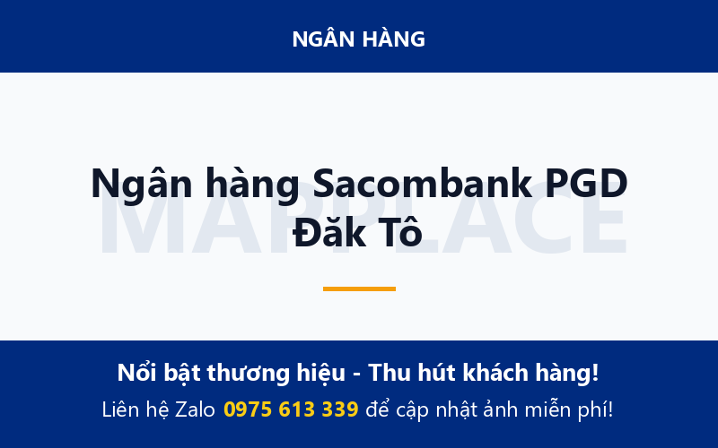 Ngân hàng Sacombank PGD Đăk Tô