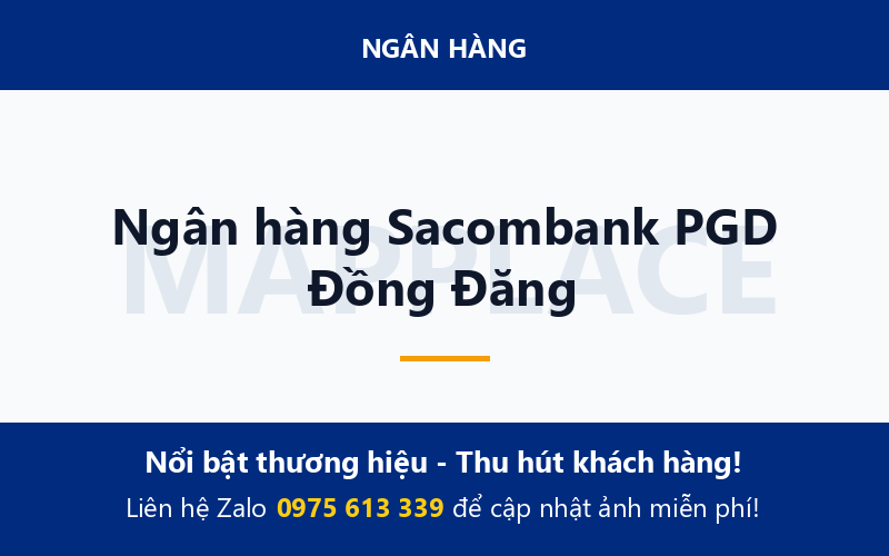Ngân hàng Sacombank PGD Đồng Đăng