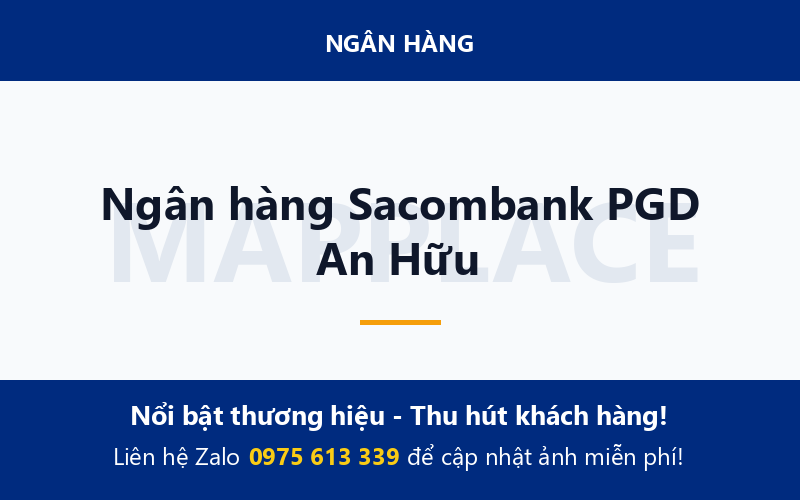 Ngân hàng Sacombank PGD An Hữu