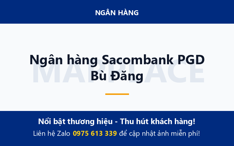 Ngân hàng Sacombank PGD Bù Đăng
