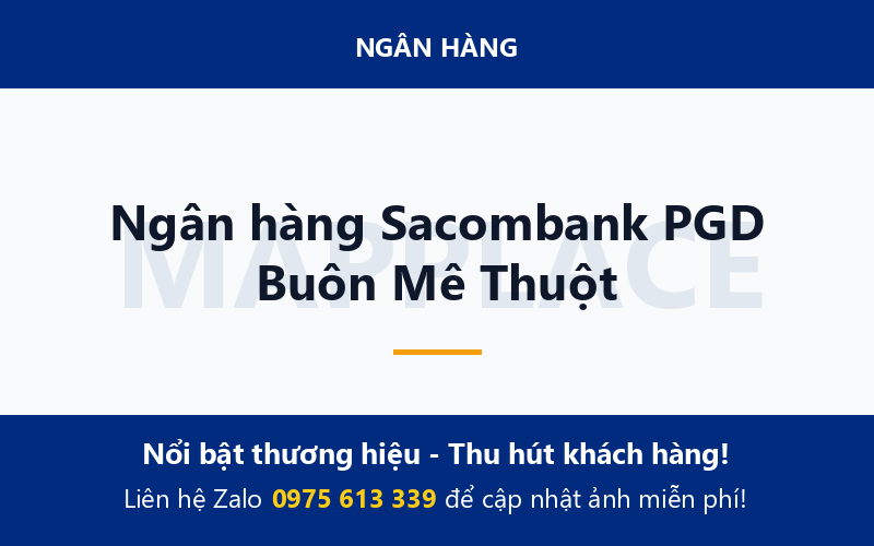 Ngân hàng Sacombank PGD Buôn Mê Thuột