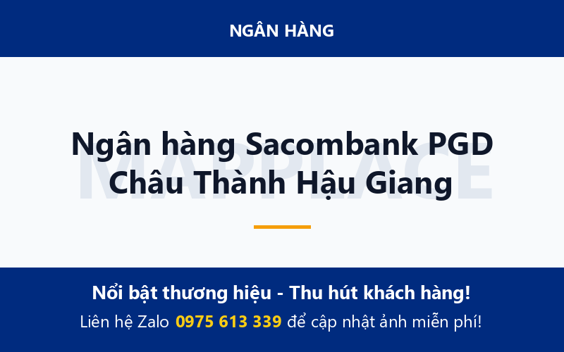 Ngân hàng Sacombank PGD Châu Thành Hậu Giang