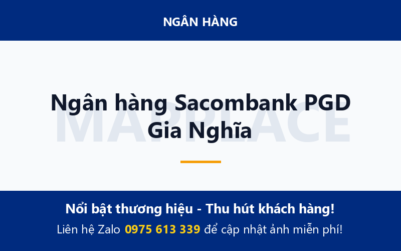 Ngân hàng Sacombank PGD Gia Nghĩa