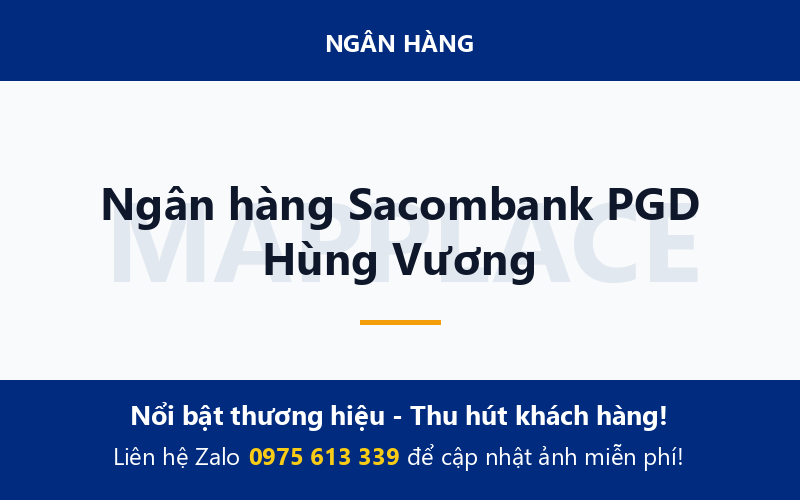Ngân hàng Sacombank PGD Hùng Vương