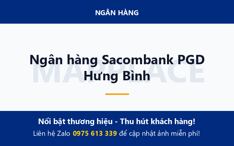 Ngân hàng Sacombank PGD Hưng Bình