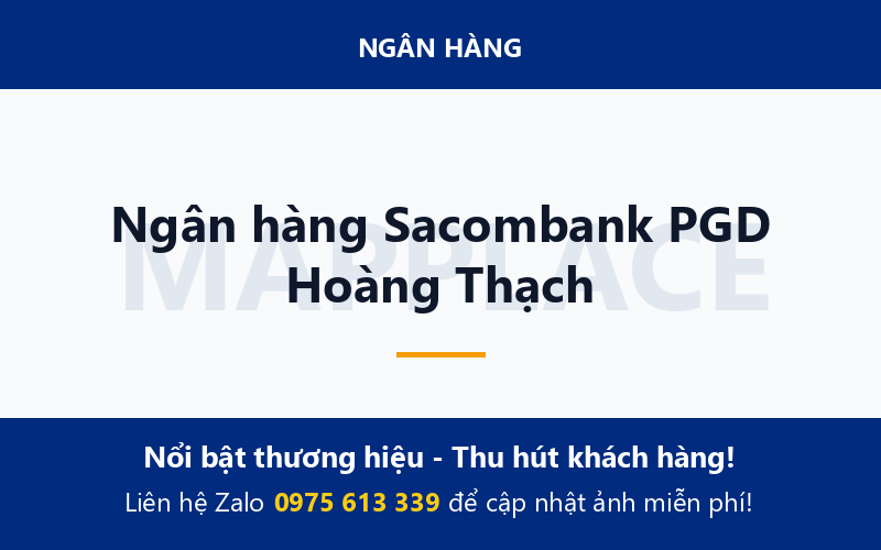 Ngân hàng Sacombank PGD Hoàng Thạch