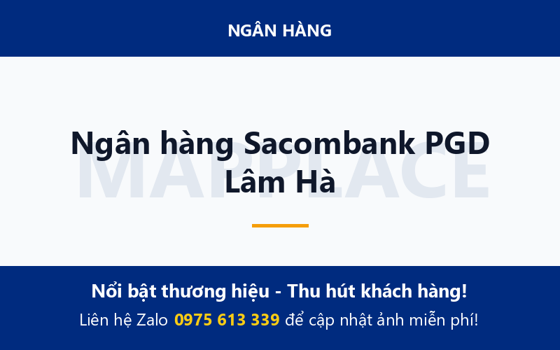Ngân hàng Sacombank PGD Lâm Hà