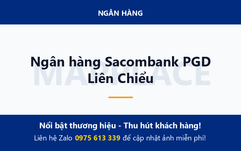 Ngân hàng Sacombank PGD Liên Chiểu