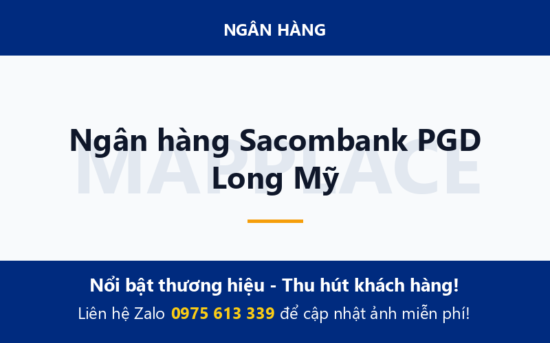 Ngân hàng Sacombank PGD Long Mỹ