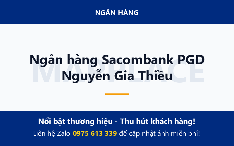 Ngân hàng Sacombank PGD Nguyễn Gia Thiều