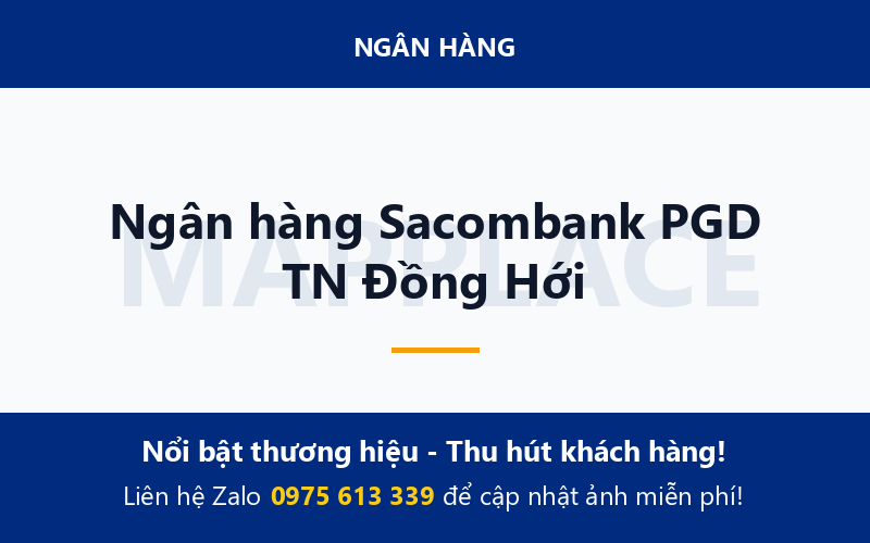 Ngân hàng Sacombank PGD TN Đồng Hới