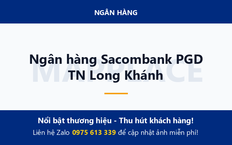 Ngân hàng Sacombank PGD TN Long Khánh