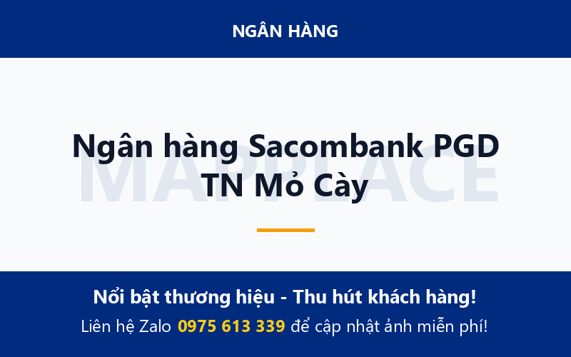 Ngân hàng Sacombank PGD TN Mỏ Cày