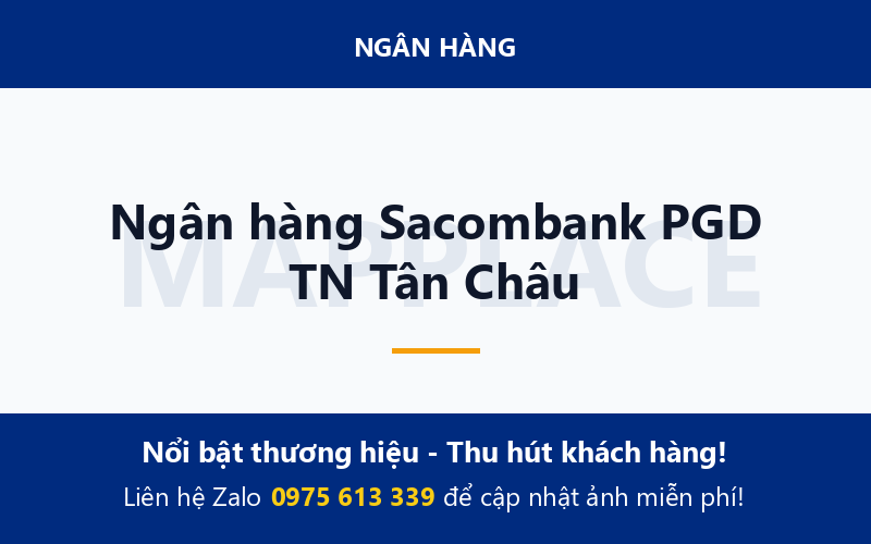 Ngân hàng Sacombank PGD TN Tân Châu