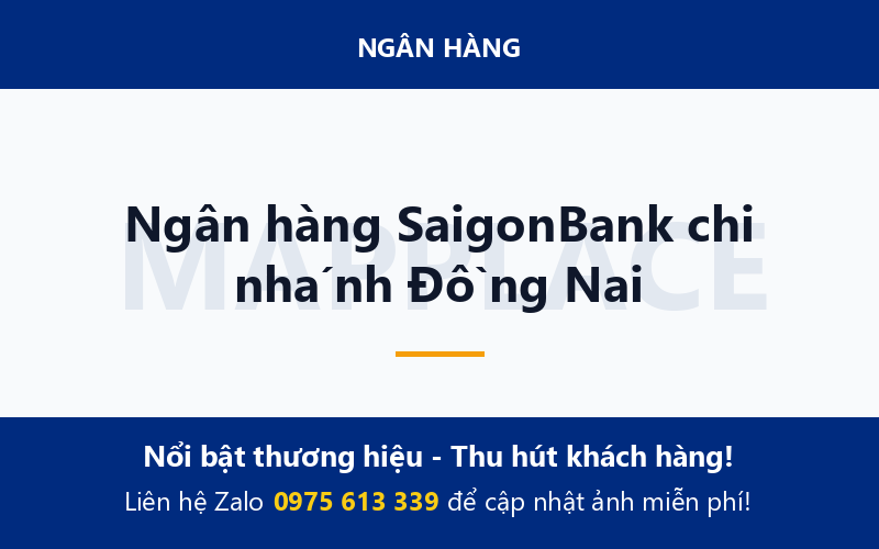 Ngân hàng SaigonBank chi nhánh Đồng Nai